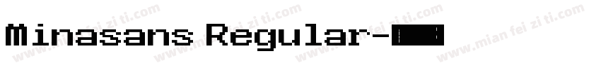 Minasans Regular字体转换